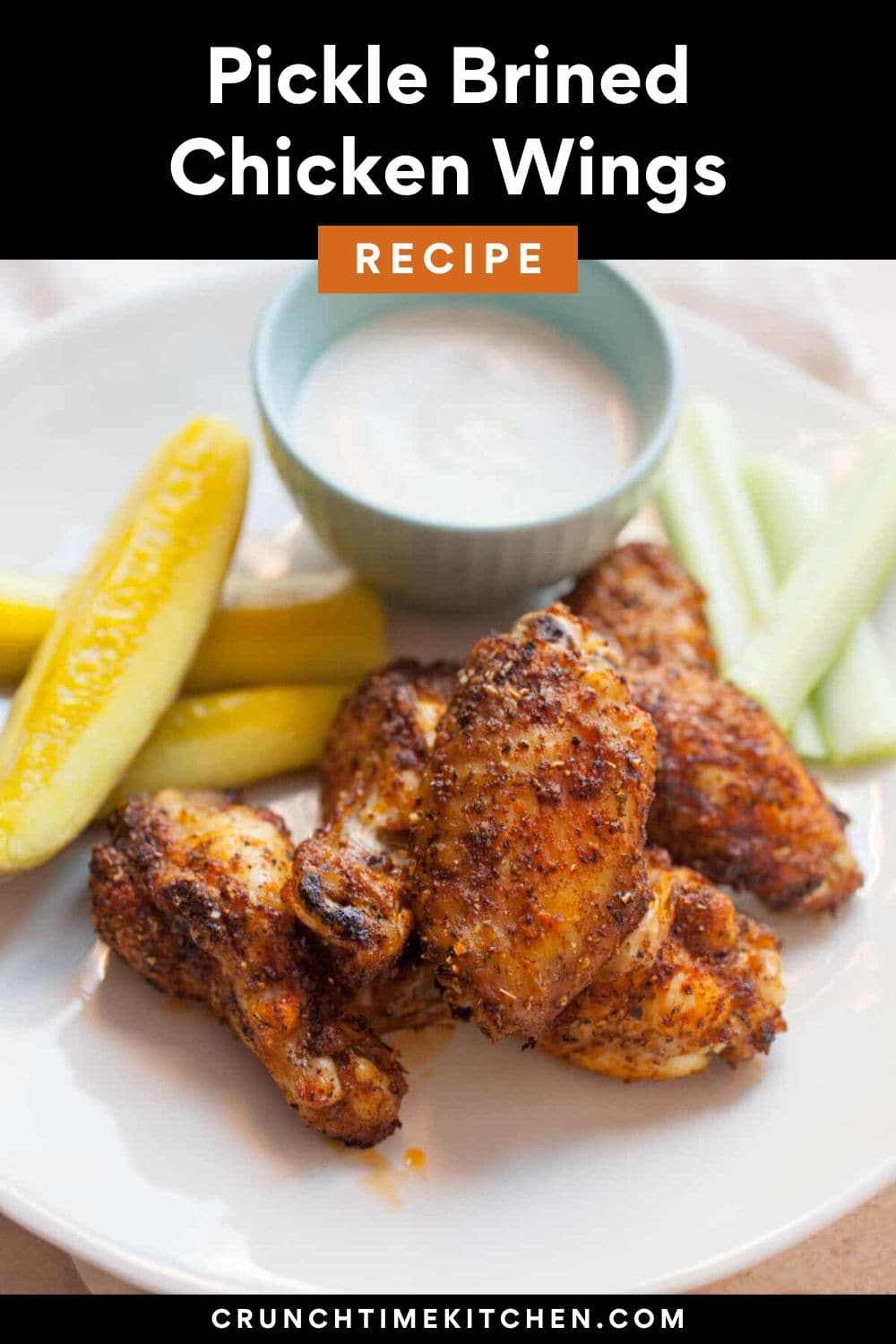 Pickle Chicken Wings Recipe - Brined ~ Crunch Time Kitchen